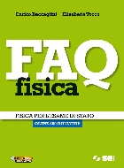 FAQ Fisica - Il libro - SEI Editrice